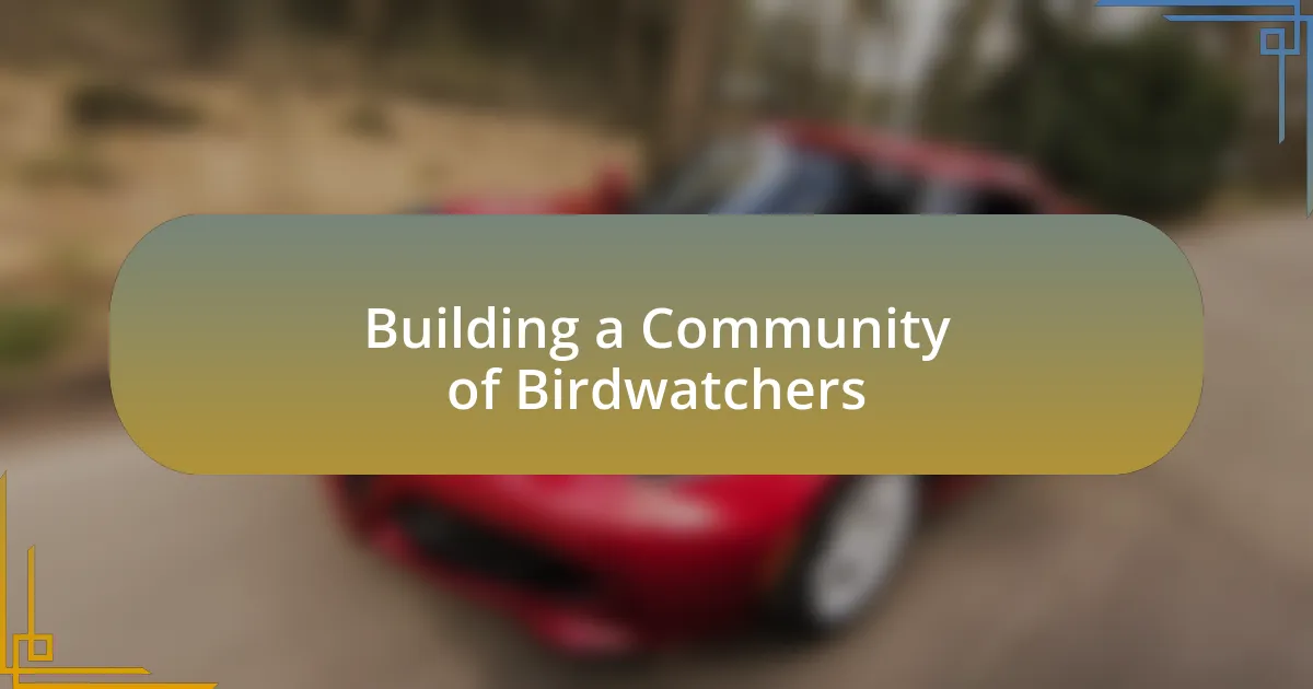 Building a Community of Birdwatchers