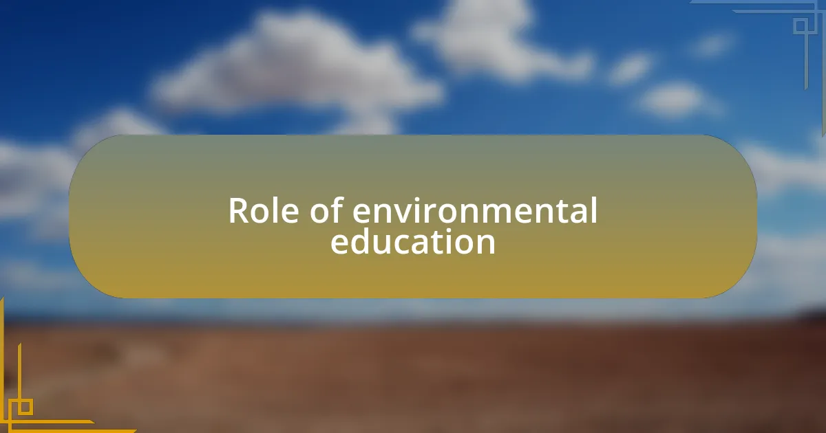 Role of environmental education