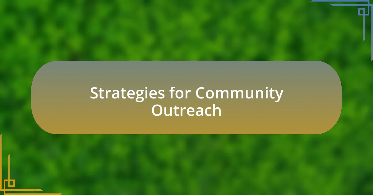 Strategies for Community Outreach